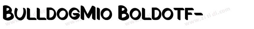 BulldogMio Boldotf字体转换
